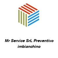 Logo Mr Service SrL Preventivo imbianchino