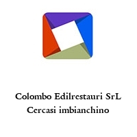 Colombo Edilrestauri SrL Cercasi imbianchino