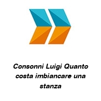 Consonni luigi quanto costa imbiancare una stanza como quotalo.it Quanto costa imbiancare una stanza