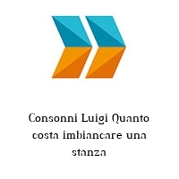 Consonni Luigi Quanto costa imbiancare una stanza