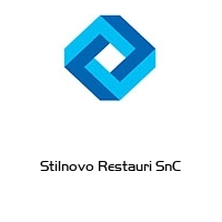 Stilnovo Restauri SnC