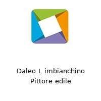 Daleo L imbianchino Pittore edile