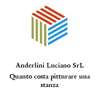 Logo Anderlini Luciano SrL Quanto costa pitturare una stanza