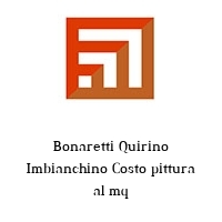 Logo Bonaretti Quirino Imbianchino Costo pittura al mq