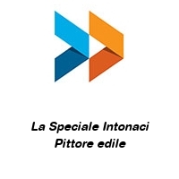 La Speciale Intonaci Pittore edile