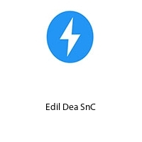 Edil Dea SnC