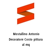 Logo Mostallino Antonio Decoratore Costo pittura al mq