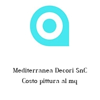 Logo Mediterranea Decori SnC Costo pittura al mq