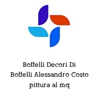 Boffelli Decori Di Boffelli Alessandro Costo pittura al mq