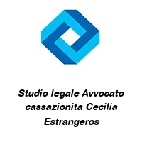 Studio legale Avvocato cassazionita Cecilia Estrangeros