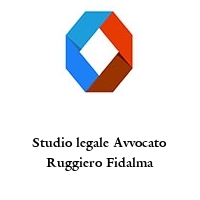 Studio legale Avvocato Ruggiero Fidalma