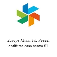 Logo Europe Alarm SrL Prezzi antifurto casa senza fili