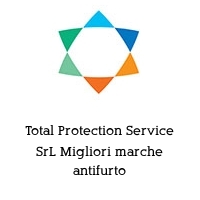 Logo Total Protection Service SrL Migliori marche antifurto