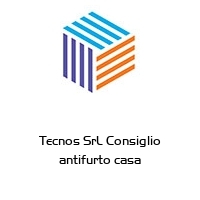 Tecnos SrL Consiglio antifurto casa