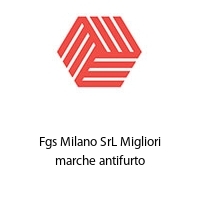 Logo Fgs Milano SrL Migliori marche antifurto