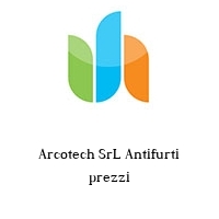 Logo Arcotech SrL Antifurti prezzi