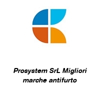 Logo Prosystem SrL Migliori marche antifurto