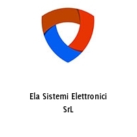 Ela Sistemi Elettronici SrL