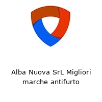 Logo Alba Nuova SrL Migliori marche antifurto
