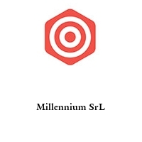 Millennium SrL