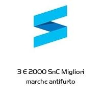 Logo 3 E 2000 SnC Migliori marche antifurto