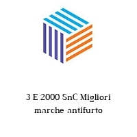 3 E 2000 SnC Migliori marche antifurto