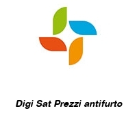 Digi Sat Prezzi antifurto