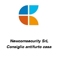 Logo Newcomsecurity SrL Consiglio antifurto casa