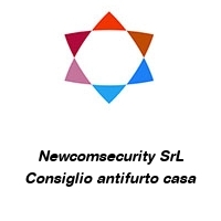 Logo Newcomsecurity SrL Consiglio antifurto casa