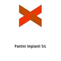 Pantini Impianti SrL