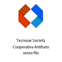 Logo Tecnosar Società Cooperativa Antifurto senza filo