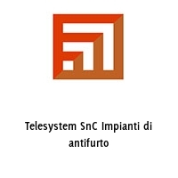 Logo Telesystem SnC Impianti di antifurto