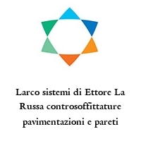 Logo Larco sistemi di Ettore La Russa controsoffittature pavimentazioni e pareti