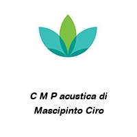 Logo C M P acustica di Mascipinto Ciro