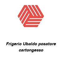 Logo Frigerio Ubaldo posatore cartongesso