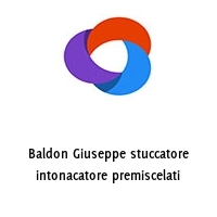 Baldon Giuseppe stuccatore intonacatore premiscelati