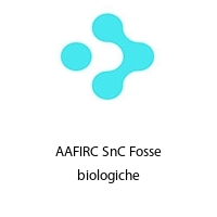 Logo AAFIRC SnC Fosse biologiche