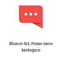 Blueco SrL Pozzo nero biologico