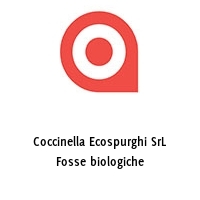 Logo Coccinella Ecospurghi SrL Fosse biologiche