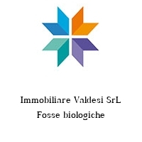 Immobiliare Valdesi SrL Fosse biologiche