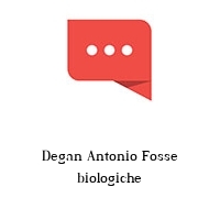 Logo Degan Antonio Fosse biologiche