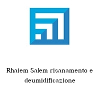 Logo Rhaiem Salem risanamento e deumidificazione