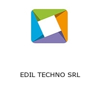 EDIL TECHNO SRL