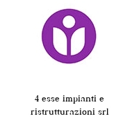 Logo 4 esse impianti e ristrutturazioni srl