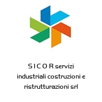 S I C O R servizi industriali costruzioni e ristrutturazioni srl