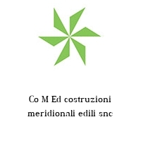 Logo Co M Ed costruzioni meridionali edili snc