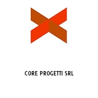 Logo CORE PROGETTI SRL