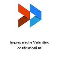 Logo Impresa edile Valentino costruzioni srl