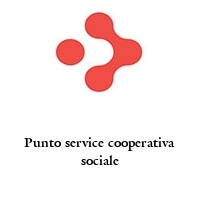 Punto service cooperativa sociale