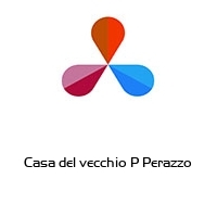 Logo Casa del vecchio P Perazzo